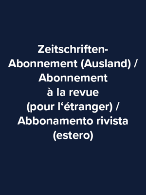Zeitschriften-Abonnement Ausland